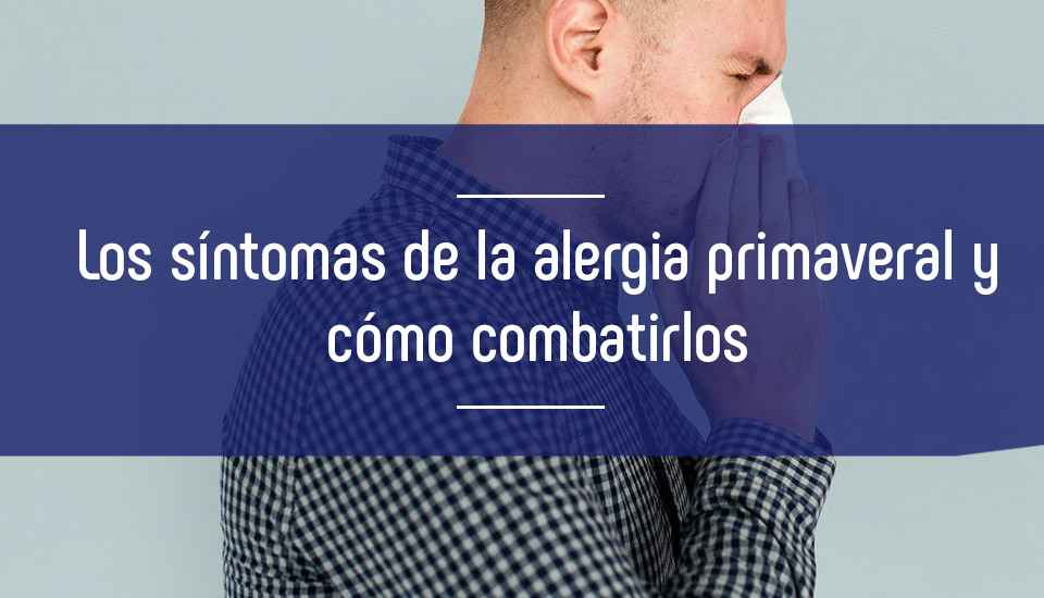 Imagen los-sintomas-de-la-alergia-primaveral-y-como-combatirlos
