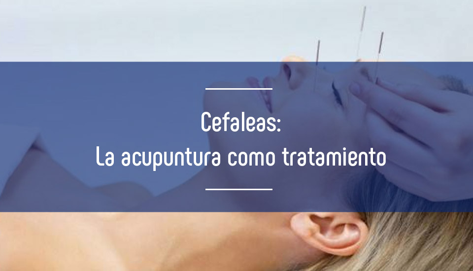 Eficacia analgésica de la acupuntura en pacientes con cefalea aguda